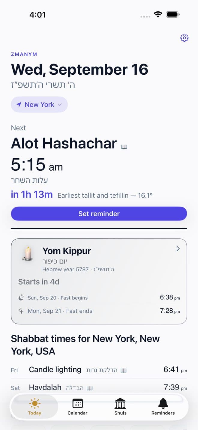 Zmanim app Today screen showing the next zman, Yom Kippur countdown and Shabbat times